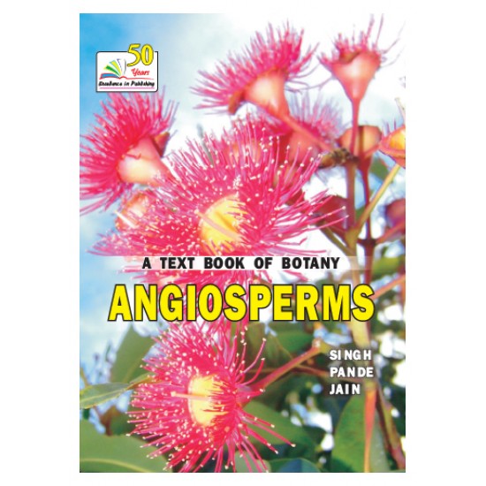 A TEXT BOOK OF BOTANY ANGIOSPERMS 